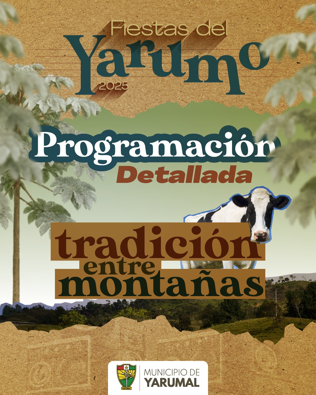 Programación detallada de ¡Las Fiestas del Yarumo 2025 están aquí! 🥁🎊