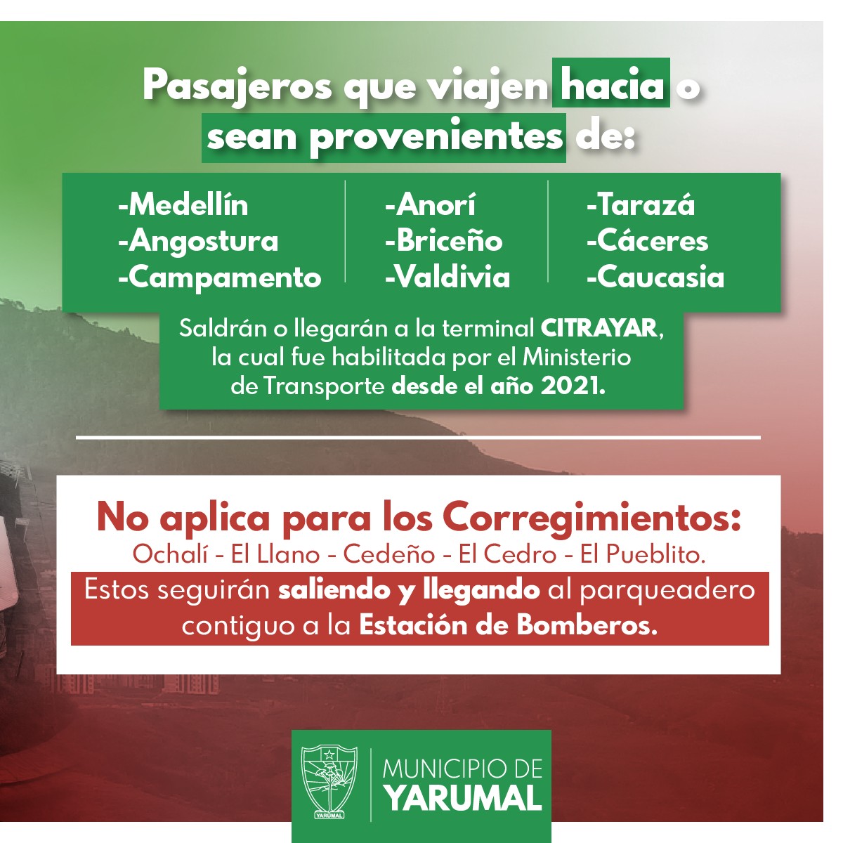 Información Importante para Nuestra Comunidad Yarumaleña 🚕🚌