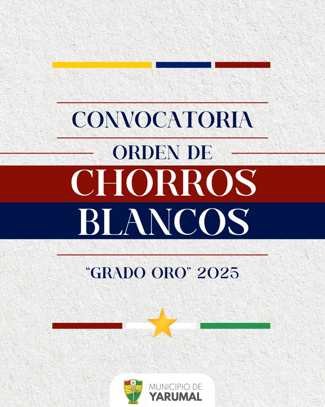 Convocatoria Orden de Chorros "Grado Oro" 2025 🏆❤️
