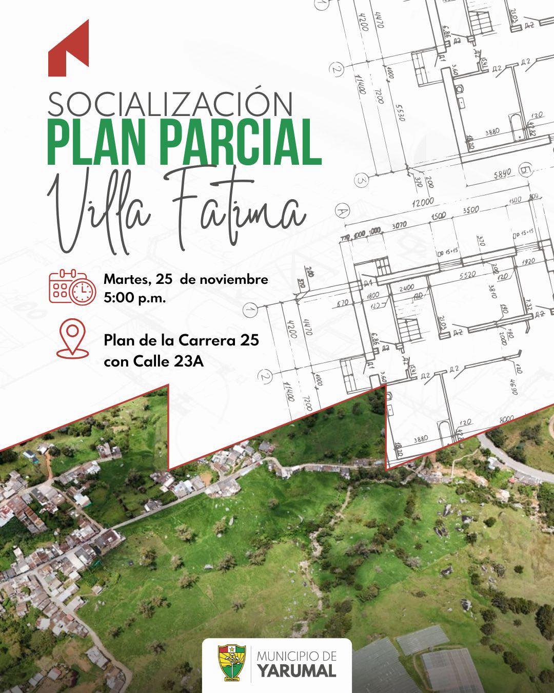 Socialización del Plan Parcial de Villa Fátima