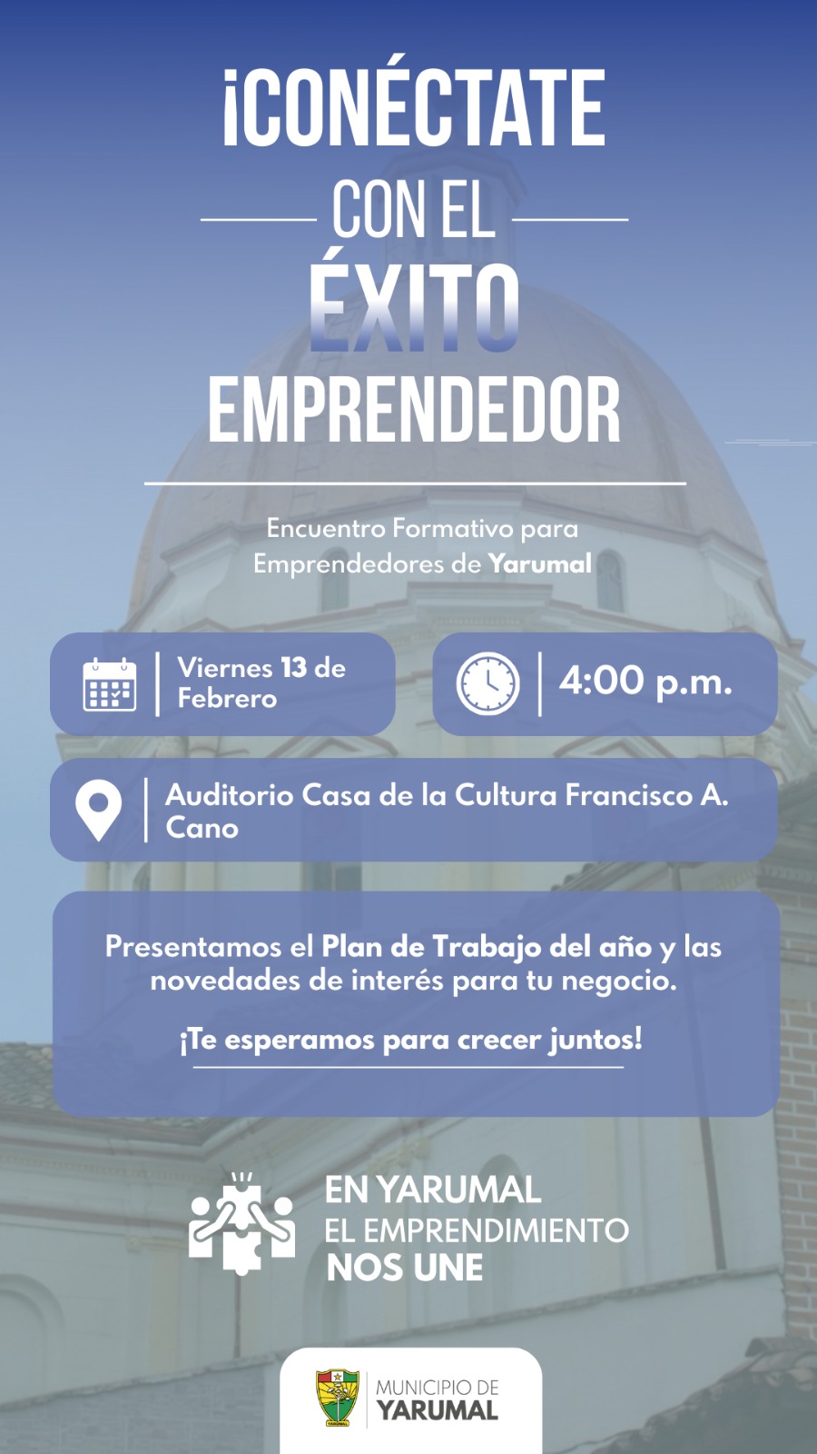 Imagen del evento Conéctate con el éxito emprendedor - encuentro formativo