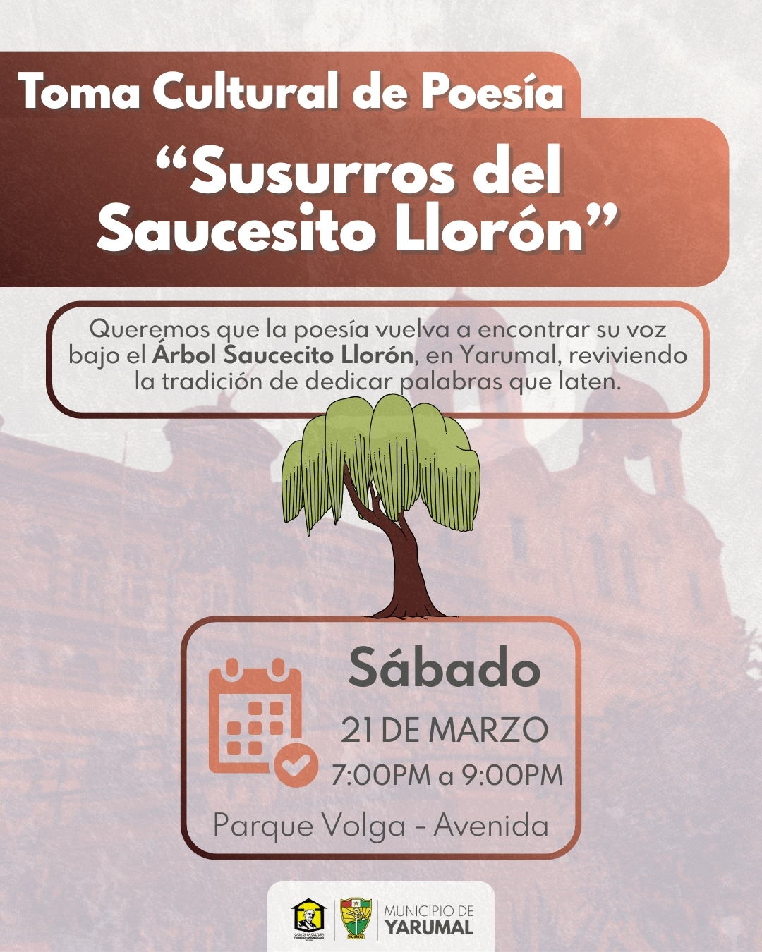 Imagen del evento Toma cultural de poesía - "Susurros del Saucesito Llorón"