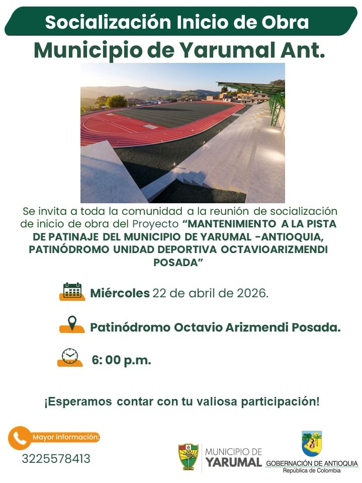 Imagen del evento socialización de inicio de obra del Proyecto "MANTENIMIENTO A LA PISTA DE PATINAJE DEL MUNICIPIO DE YARUMAL -ANTIOQUIA, PATINÓDROMO UNIDAD DEPORTIVA OCTAVIOARIZMENDI POSADA"