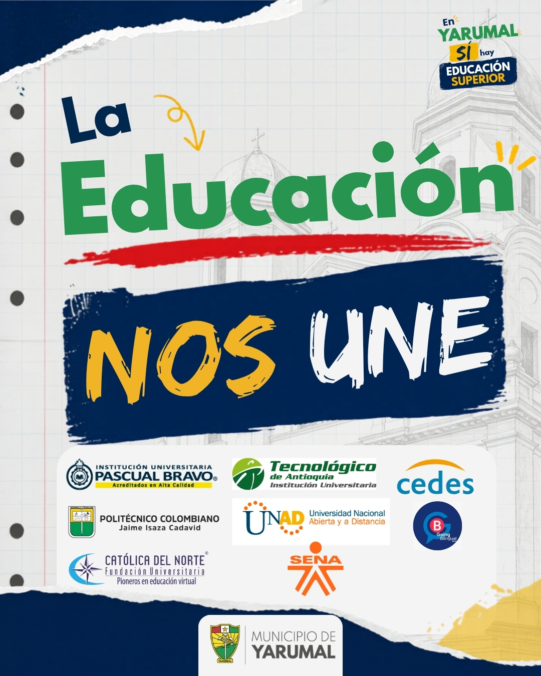 Imagen destacada de 🎓 ¡En Yarumal SÍ hay educación superior de calidad! 📚✨