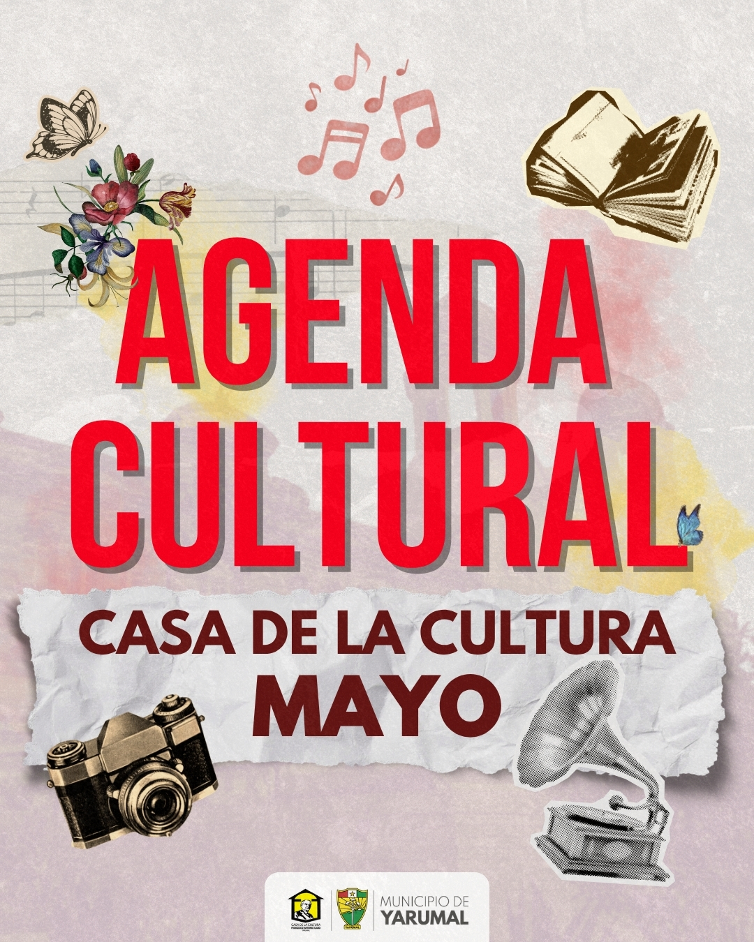 Imagen destacada de 🎨✨ ¡Mayo se vive con cultura en Yarumal! 🌸📚🎭