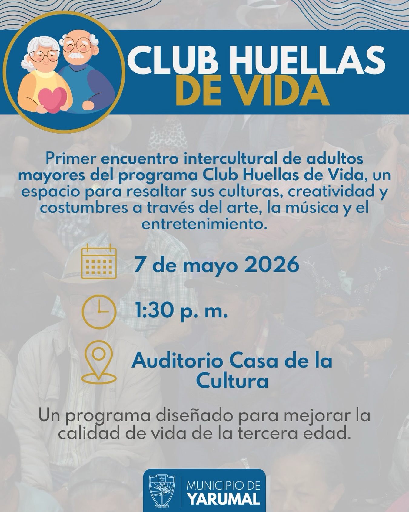 Imagen del evento Primer encuentro intercultural de adultos mayores del programa club huellas de vida